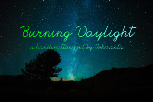 Burning Daylight: A Handwritten Font with a Warm, Personal Touch